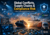 The Hidden Risks Behind Global Conflicts And Supply Chains In Electronics Global Conflicts, Supplu Chain and Compliance Risk